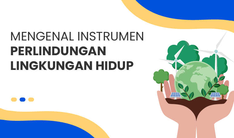 instrumen perlindungan lingkungan hidup