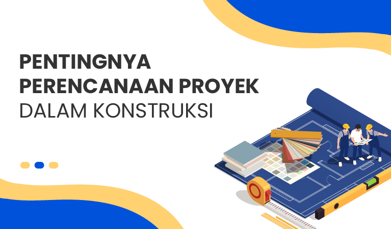 Pentingnya perencanaan proyek