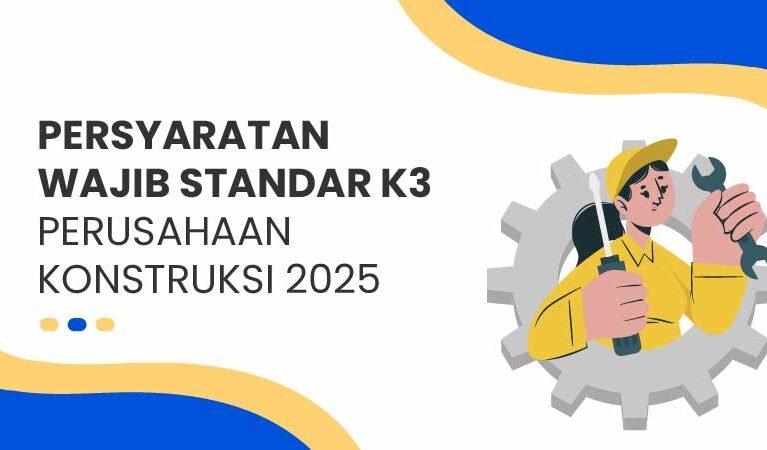 Persyaratan Wajib Standar K3