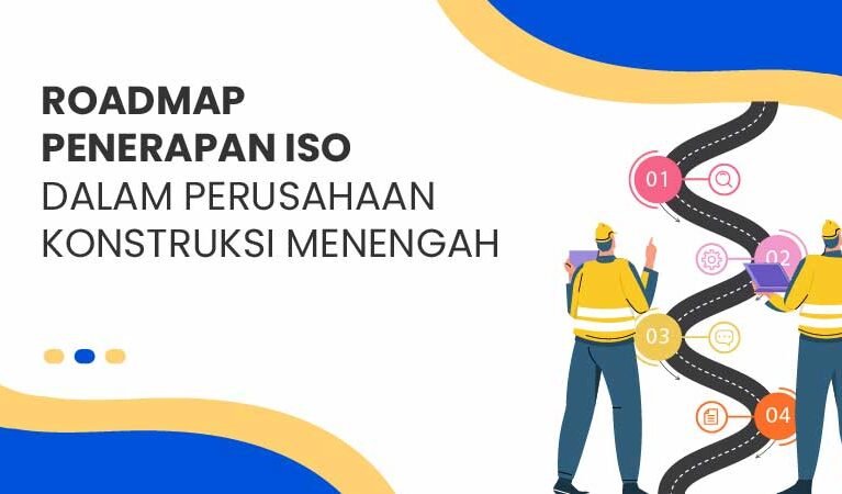 Roadmap Penerapan ISO