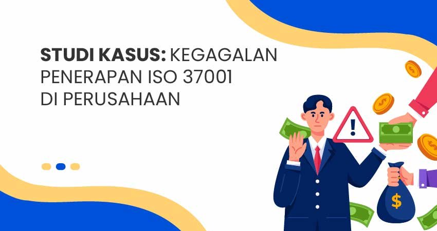 Kegagalan penerapan ISO 37001
