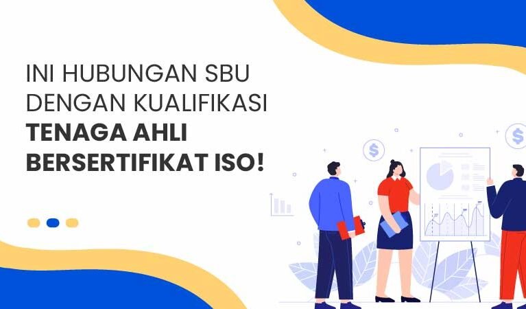 Hubungan SBU dengan Kualifikasi Tenaga Ahli