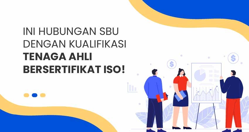 Hubungan SBU dengan Kualifikasi Tenaga Ahli