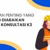 konsultasi k3