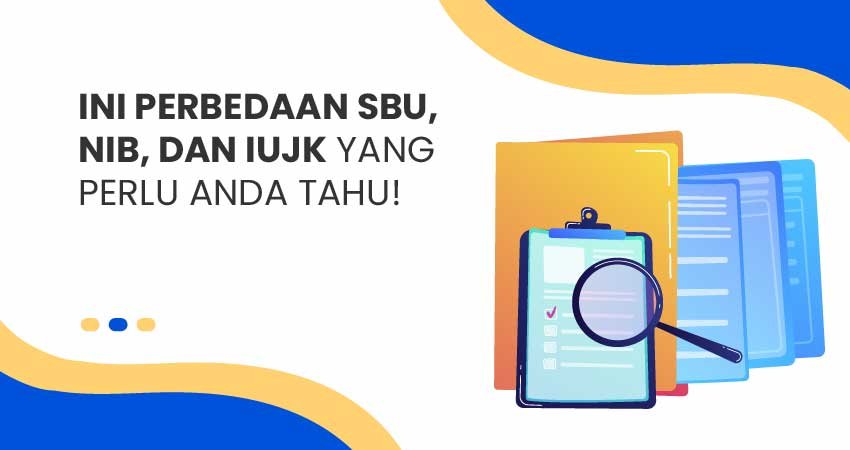 Perbedaan SBU NIB dan IUJK
