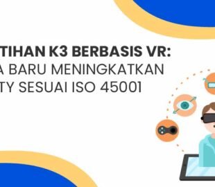 pelatihan K3 berbasis VR